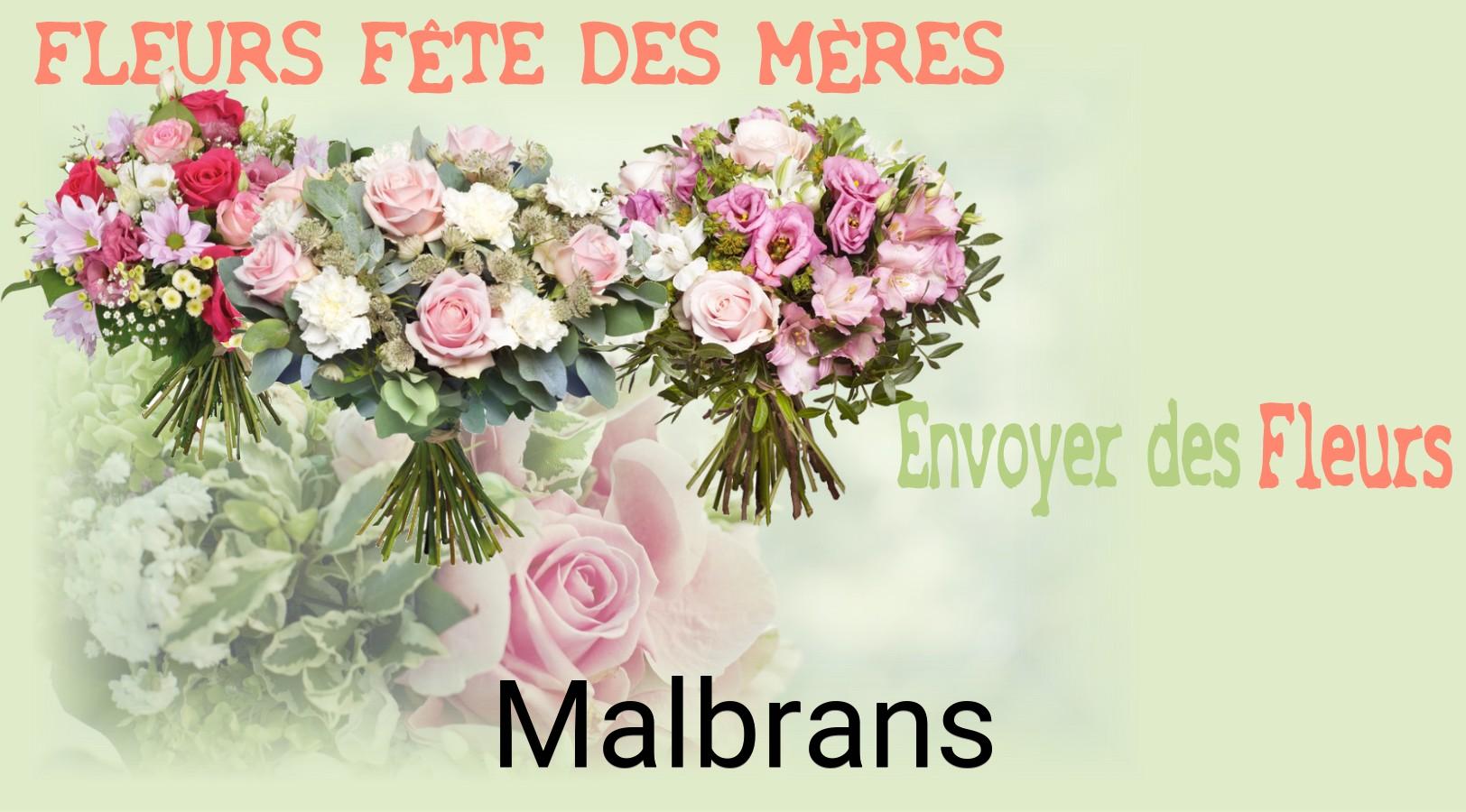 Bouquet de Fête des Mères livré à Malbrans